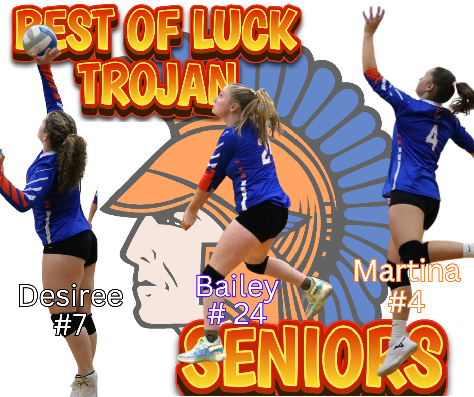 Best of Luck Trojan Seniors